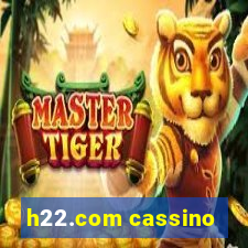 h22.com cassino